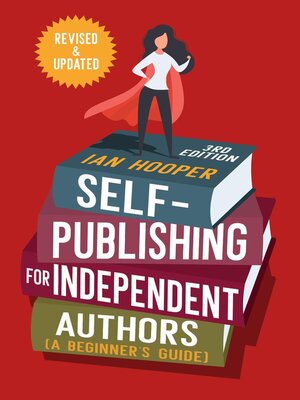 cover image of Self-Publishing for Independent Authors